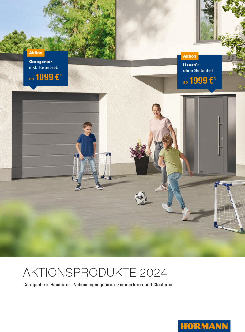 Ansicht Prospekt- Aktionsangebote 2024 von Hörmann - Garagentore. Haustüren. Nebeneingangstüren. Zimmertüren und Glastüren.