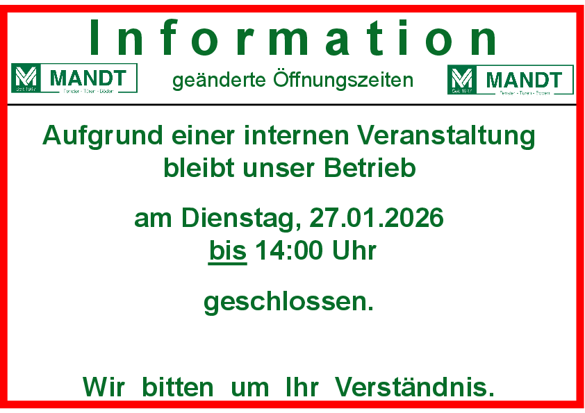Aufgrund einer internen Veranstaltung bleibt unser Betrieb am 27.01. bis 14 Uhr geschlossen